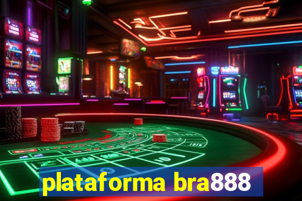 plataforma bra888